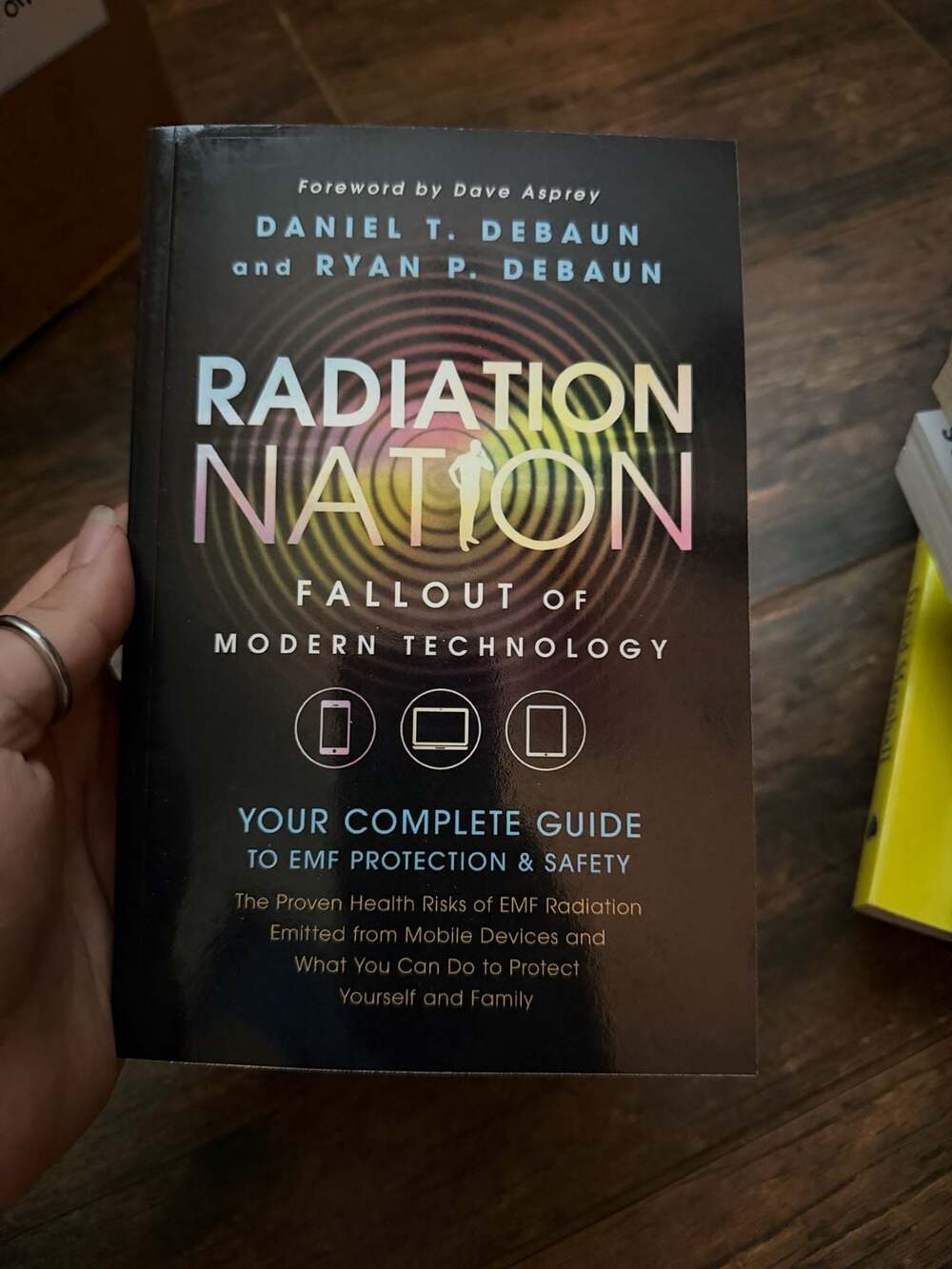 Radiation Nation: Fallout of Modern Technology - Your Complete Guide to EMF